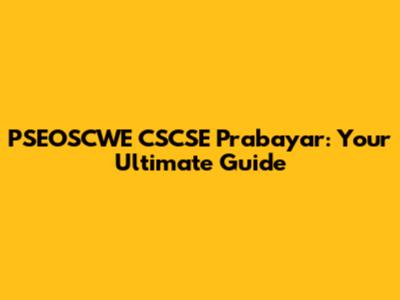 PSEOSCWE CSCSE Prabayar: Your Ultimate Guide