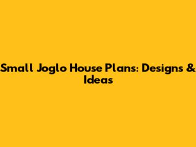 Small Joglo House Plans: Designs & Ideas