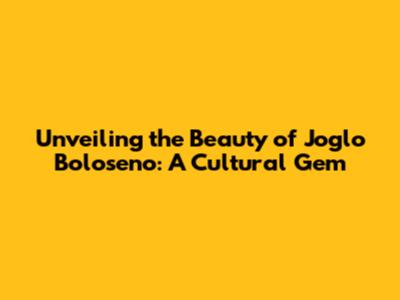 Unveiling the Beauty of Joglo Boloseno: A Cultural Gem